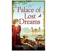 The Palace Of Lost Dreams