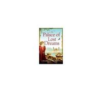The Palace Of Lost Dreams
