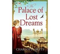 The Palace of Lost Dreams - [Version Originale] Inconnu (Auteur)