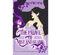 The Palace of Mist and Flame