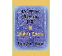 The Paladin's Ascension Pt2 Kinship's Revenge