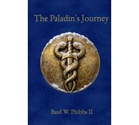 The Paladin's Journey