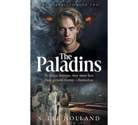 The Paladins: The Guardians Book Two
