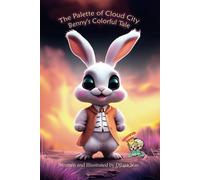 The Palette Of Cloud City: Benny's Colorful Tale