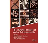 The Palgrave Handbook Of African Entrepreneurship