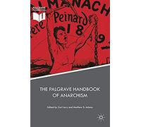 The Palgrave Handbook Of Anarchism