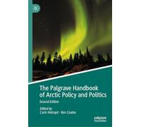 The Palgrave Handbook of Arctic Policy and Politics