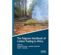 The Palgrave Handbook of Carbon Trading in Africa