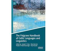 The Palgrave Handbook of Celtic Languages and Linguistics
