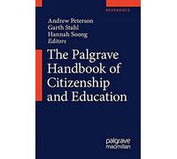 The Palgrave Handbook Of Citizenship And Education