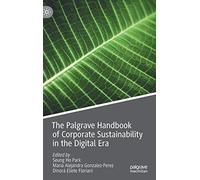The Palgrave Handbook Of Corporate Sustainability In The Digital Era