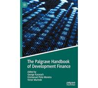 The Palgrave Handbook of Development Finance