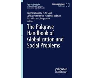 The Palgrave Handbook of Globalization and Social Problems