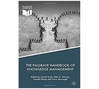 The Palgrave Handbook Of Knowledge Management