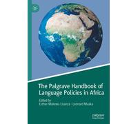 The Palgrave Handbook Of Language Policies In Africa