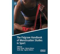 The Palgrave Handbook of Menstruation Studies in Sport