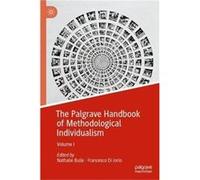 The Palgrave Handbook of Methodological Individualism - Springer International Publishing AG - Springer International Publishing AG - Livre en Anglais - H Springer International Publishing AGSpringer