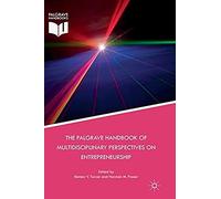 The Palgrave Handbook Of Multidisciplinary Perspectives On Entrepreneurship