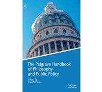 The Palgrave Handbook of Philosophy and Public Policy - [Livre en VO] David Boonin (Auteur)