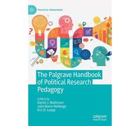 The Palgrave Handbook Of Political Research Pedagogy
