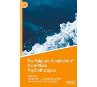The Palgrave Handbook of Third-wave Psychotherapies