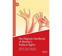 The Palgrave Handbook Of Women's Political Rights