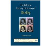 The Palgrave Literary Dictionary Of Shelley