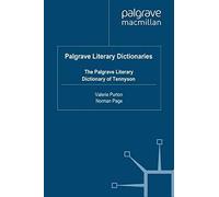 The Palgrave Literary Dictionary Of Tennyson