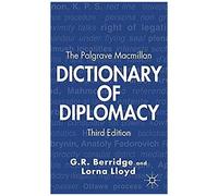 The Palgrave Macmillan Dictionary Of Diplomacy