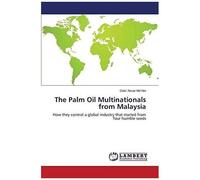 The Palm Oil Multinationals From Malaysia