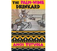The Palm-wine Drinkard