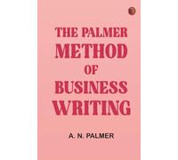 The Palmer Method of Business Writing