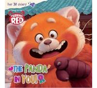 The Panda in You DisneyPixar Turning Red by RH Disney RH Disney (Auteur)