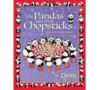 The Pandas and Their Chopsticks: And Other Animal Stories - [Livre en VO] Demi (Auteur)