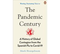 The Pandemic Century