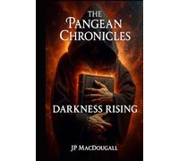 The Pangean Chronicles: Darkness Rising