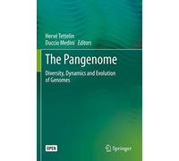 The Pangenome: Diversity, Dynamics and Evolution of Genomes