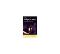 The Pangs Of Bella