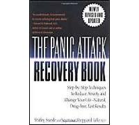 The Panic Attack Recovery Book Seymour Sheppard Jaffe, Shirley Swede (Auteur)