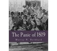 The Panic of 1819 (Large Print Edition): Reactions and Policies