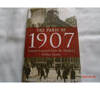 La panique de 1907 – Leçons tirées de la tempête parfaite du marché
