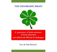 The Panoramic Brain: A panorama of brain resources to boost education and address the Web and AI challenges