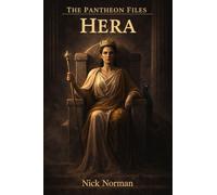 The Pantheon Files: Hera