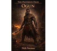 The Pantheon Files: Ogun