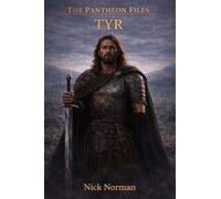 The Pantheon Files: Tyr