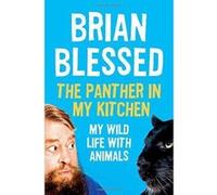 The Panther In My Kitchen: My Wild Life With Animals - [Version Originale] Inconnu (Auteur)