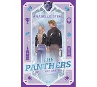 The Panthers - Off Limits Die neue E-Sportreihe der Autorin der erfolgreichen Gaming-Serie NOVEL HAVEN - Anabelle Stehl - LYX.digital - ebook (ePub) - Livre