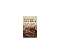 The Panzers Of Prokhorovka