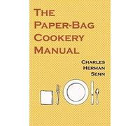 The Paper-Bag Cookery Manual