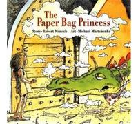 The Paper Bag Princess by Robert Munsch Robert Munsch (Auteur)
